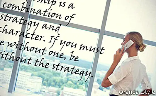 El liderazgo es una combinación de estrategia y carácter. Si debes estar sin uno, estar sin la estrategia.